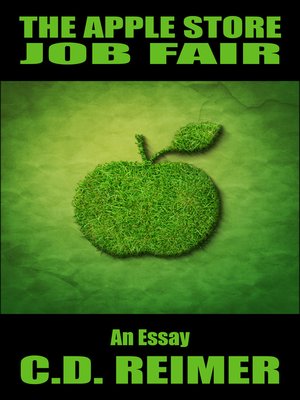 cover image of The Apple Store Job Fair (Essay)